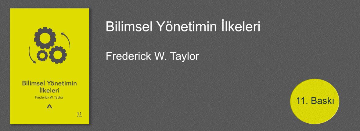 Bilimsel Yönetimin İlkeleri