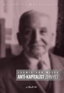 Anti Kapitalist Zihniyet