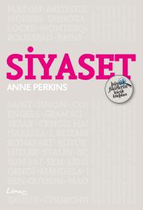 Büyük Fikirlerin Küçük Kitapları: Siyaset