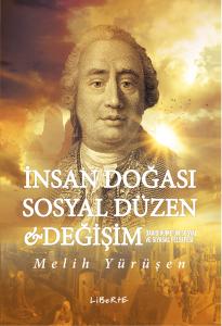 İnsan Doğası, Sosyal Düzen ve Değişim