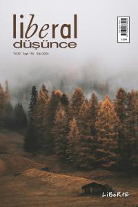 Liberal Düşünce Dergisi, Sayı 116, Güz 2024