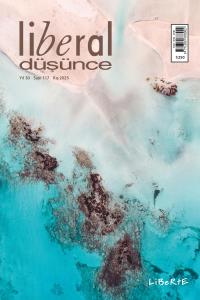 Liberal Düşünce Dergisi, Sayı 117, Kış 2025