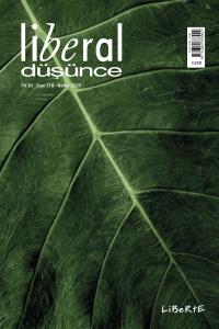Liberal Düşünce Dergisi, Sayı 118, Bahar 2025