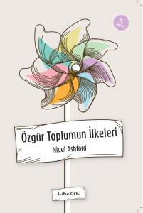 Özgür Toplumun İlkeleri