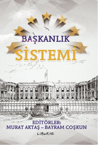 Başkanlık Sistemi